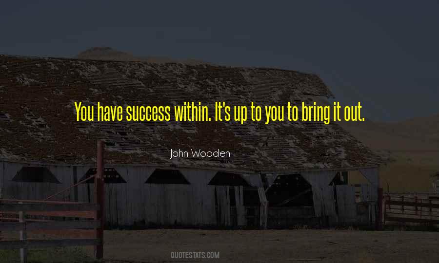 Success John Wooden Quotes #1808305