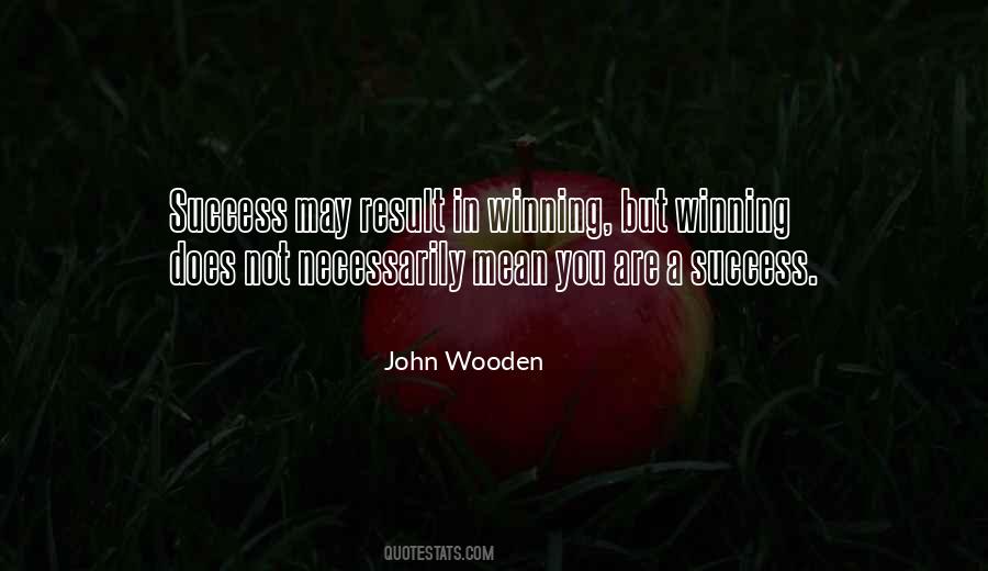 Success John Wooden Quotes #219752