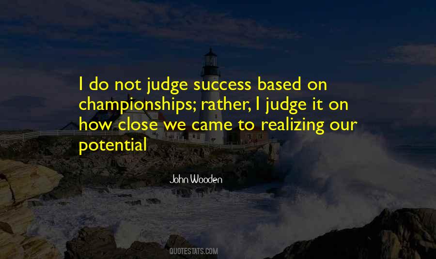 Success John Wooden Quotes #414877