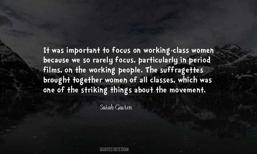 Working Classes Quotes #1209164