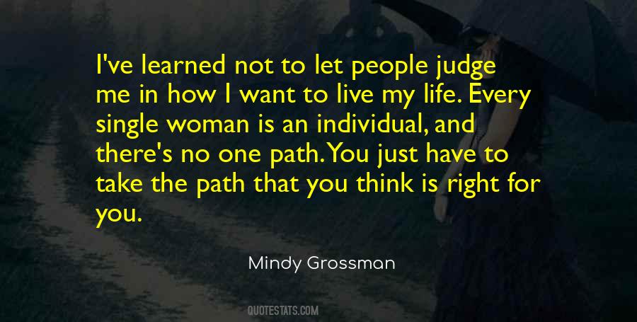 Quotes About The Right Path In Life #1797814