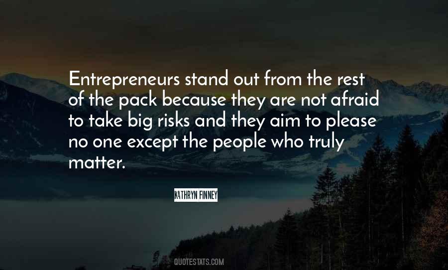 Stand Out From The Rest Quotes #1620671