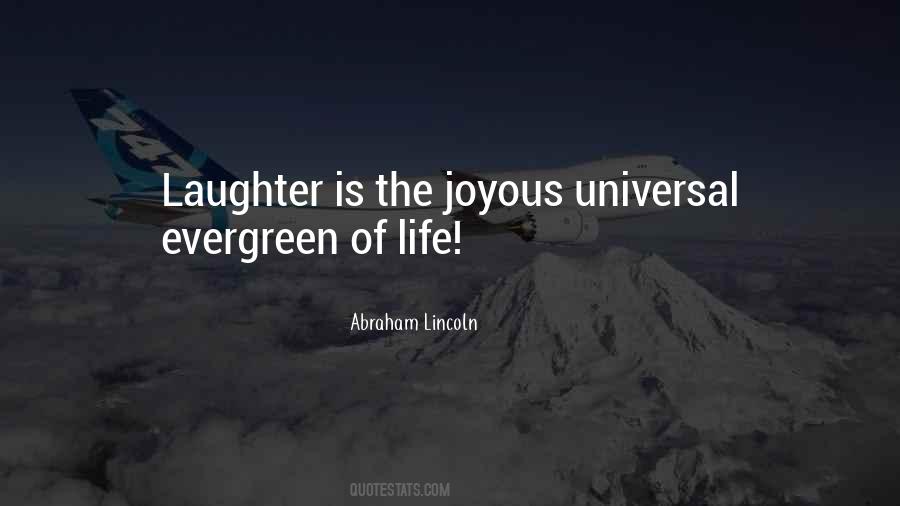 Universal Life Quotes #20134