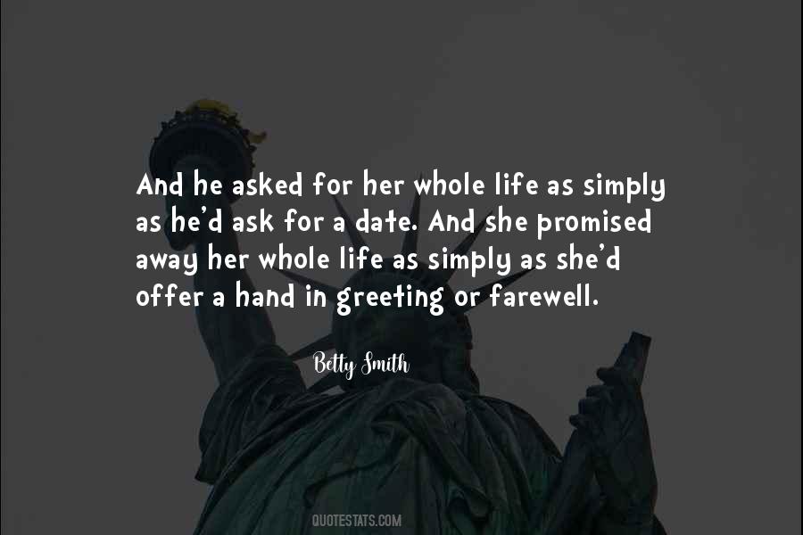 She Asked For Quotes #129507