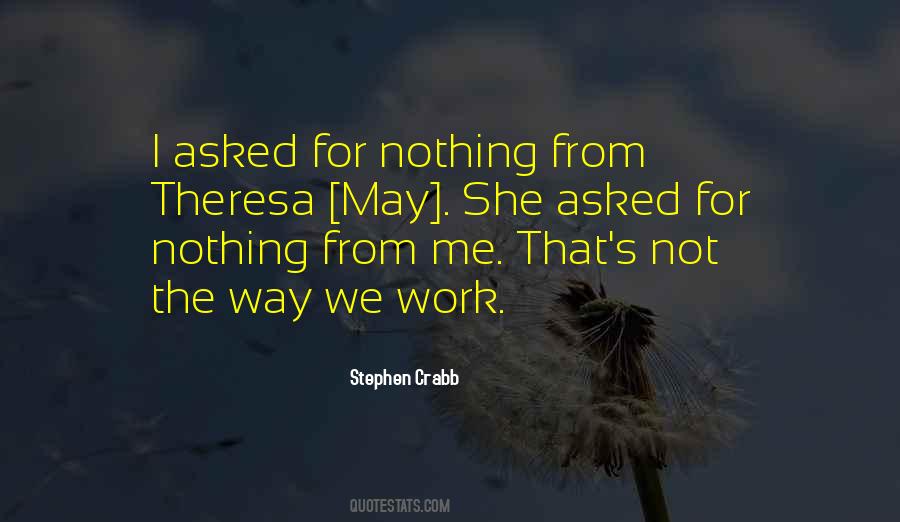 She Asked For Quotes #1567080
