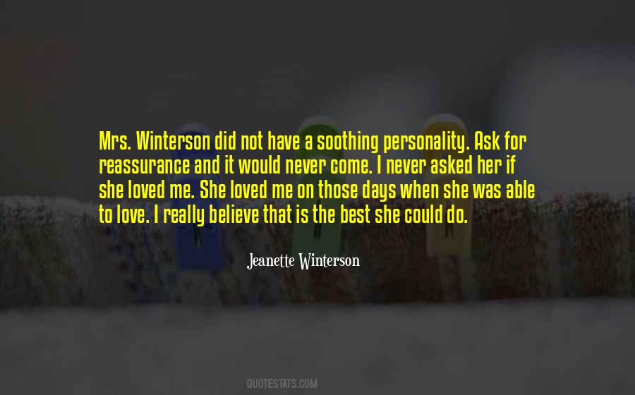 She Asked For Quotes #305518