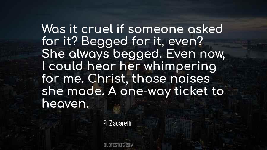 She Asked For Quotes #307597