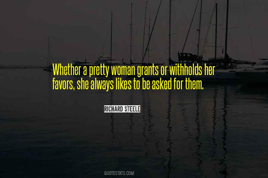 She Asked For Quotes #383222