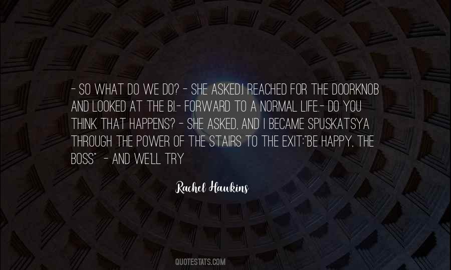 She Asked For Quotes #471151