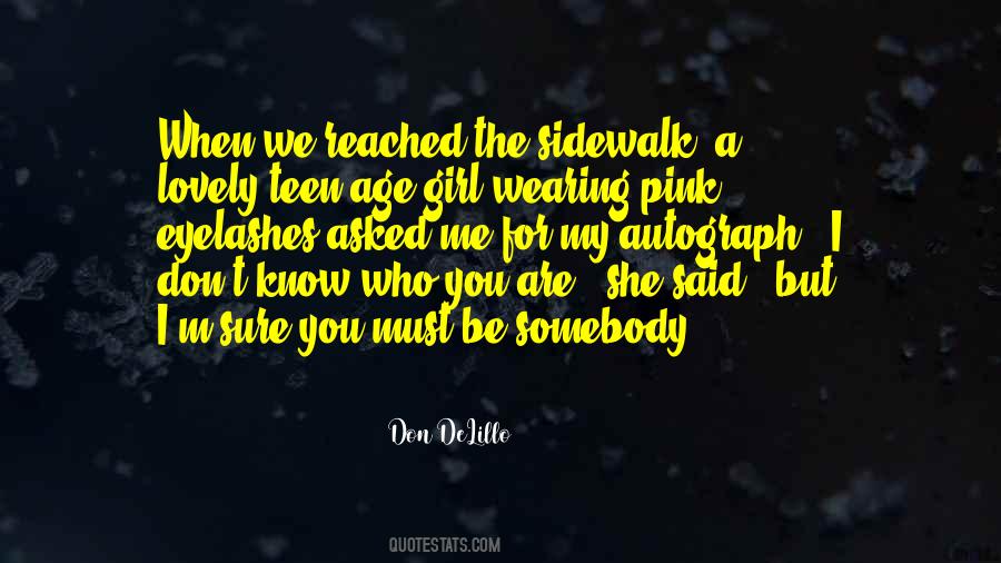She Asked For Quotes #511500