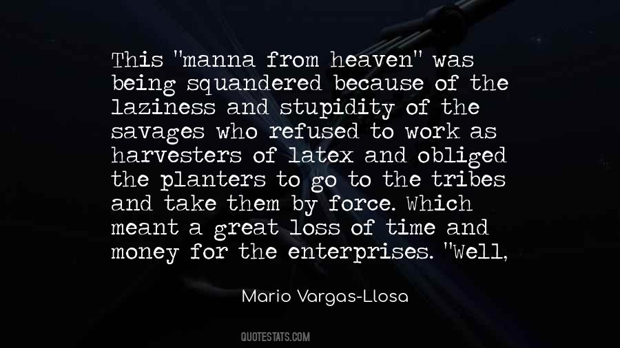 Vargas Llosa Quotes #1876450