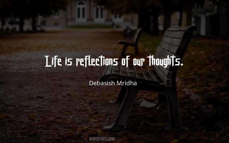 Quotes About Life Reflections #1267006