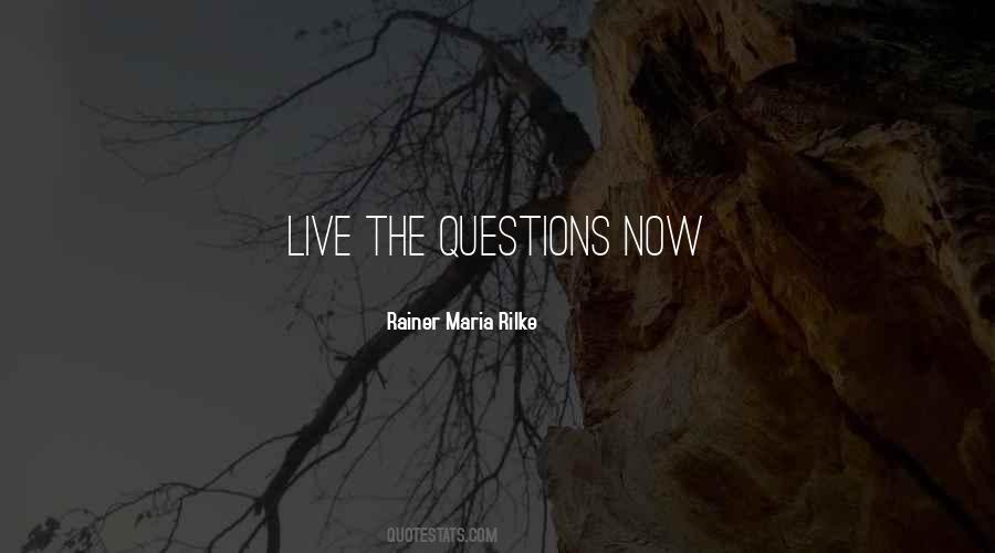 Quotes About Life Questions #193593