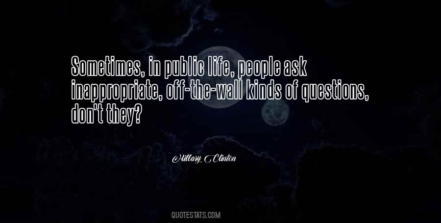 Quotes About Life Questions #222341