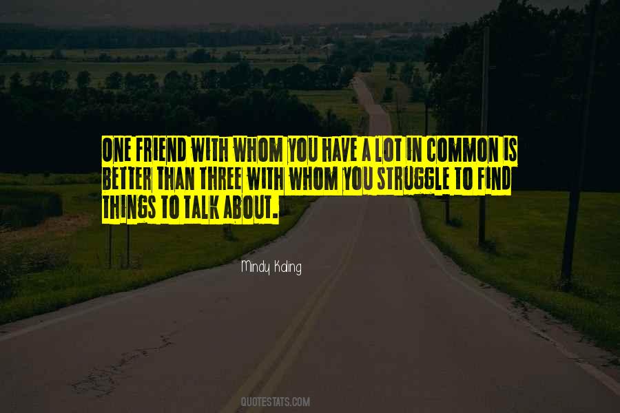 Common Struggle Quotes #516334