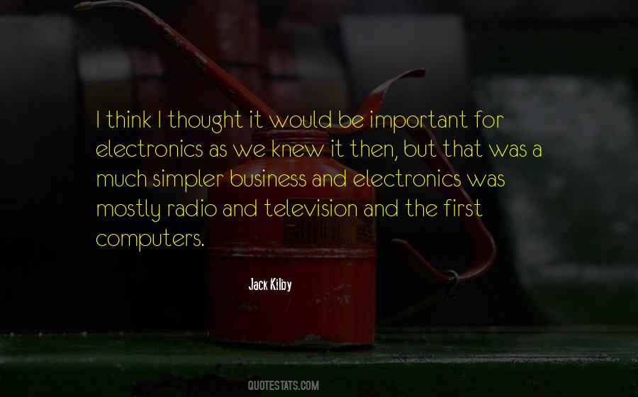 Electronics Then And Now Quotes #339153