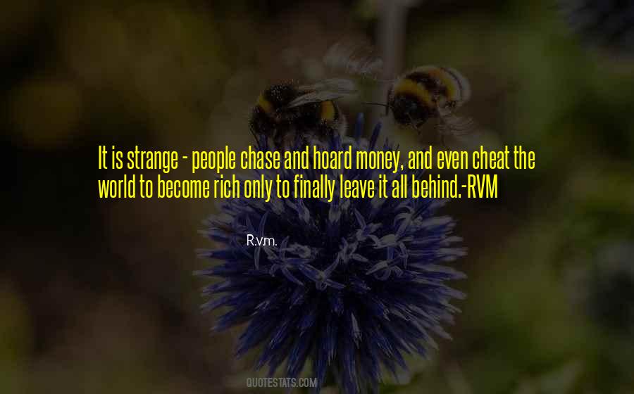 Chase The Money Quotes #1832772