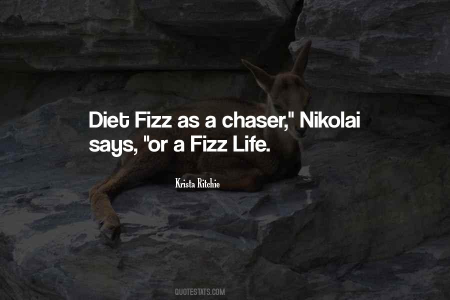 Chaser Quotes #1572646