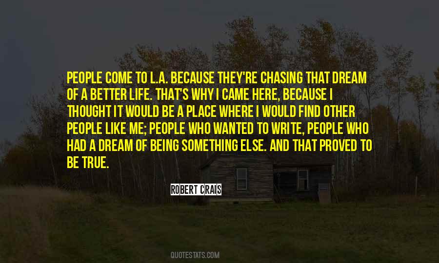 Chasing A Dream Quotes #33811 Chasing A Dream Quotes #33811