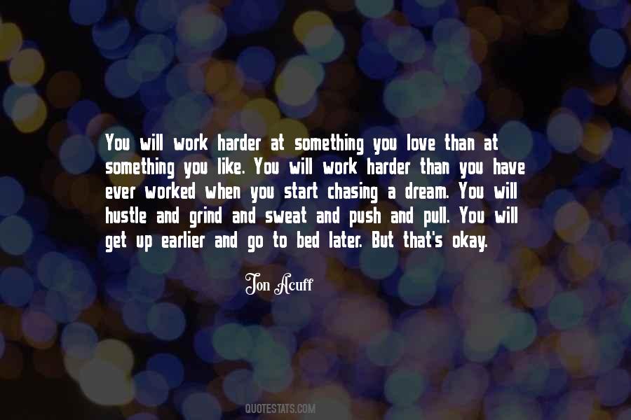 Chasing A Dream Quotes #3428 Chasing A Dream Quotes #3428