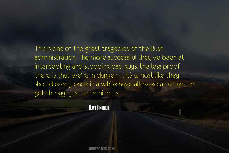 Great Tragedy Quotes #1012654