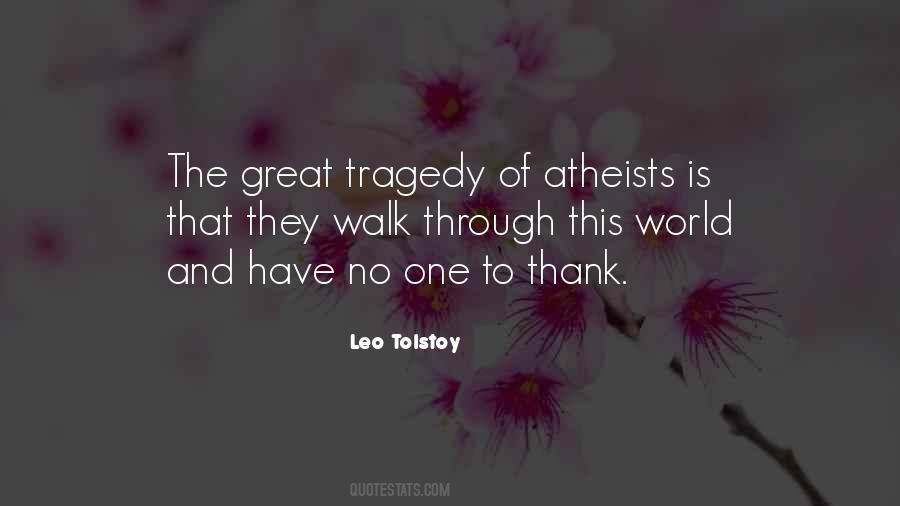 Great Tragedy Quotes #1120201