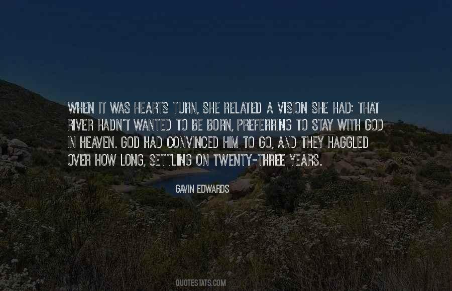 Vision Of Heaven Quotes #1685108