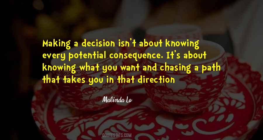Chasing What You Want Quotes #505482