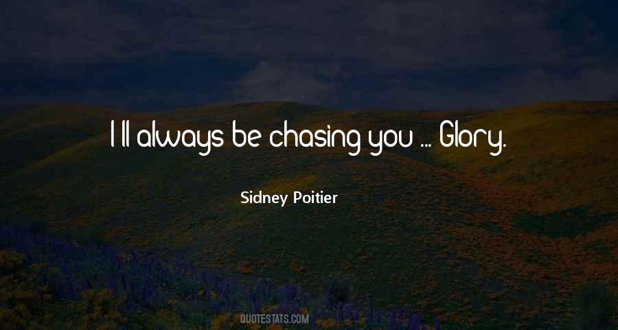 Chasing You Quotes #845454