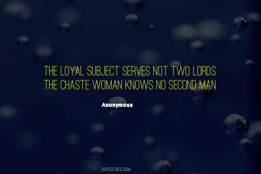 Chaste Woman Quotes #1459627