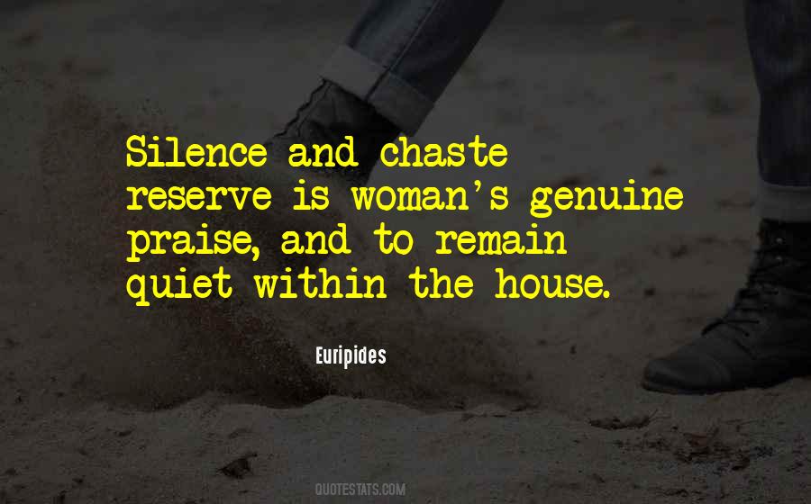 Chaste Woman Quotes #327539