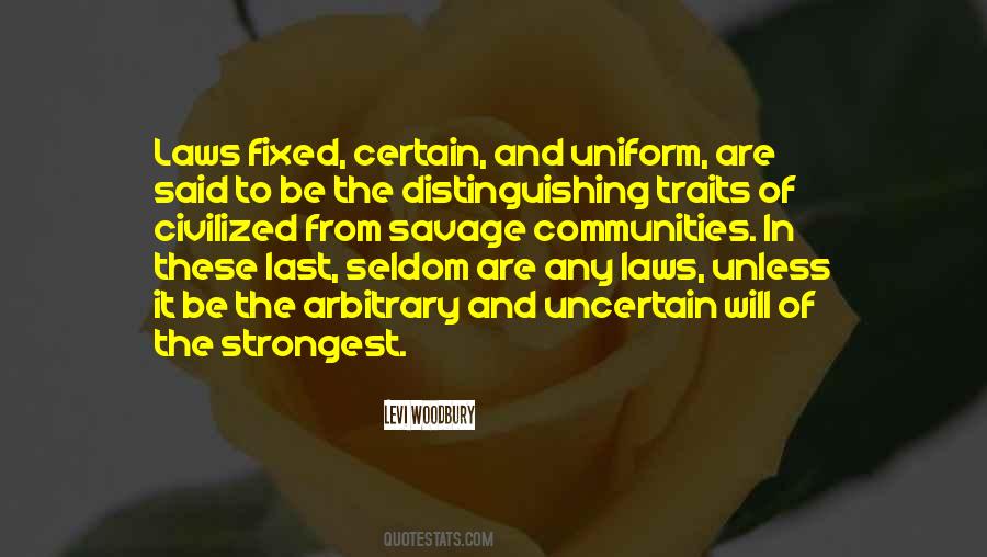 Certain Vs Uncertain Quotes #517048