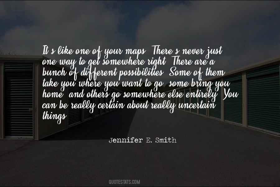 Certain Vs Uncertain Quotes #519415