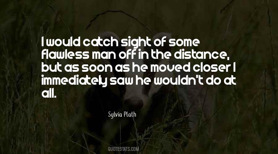 Distance But Quotes #686345
