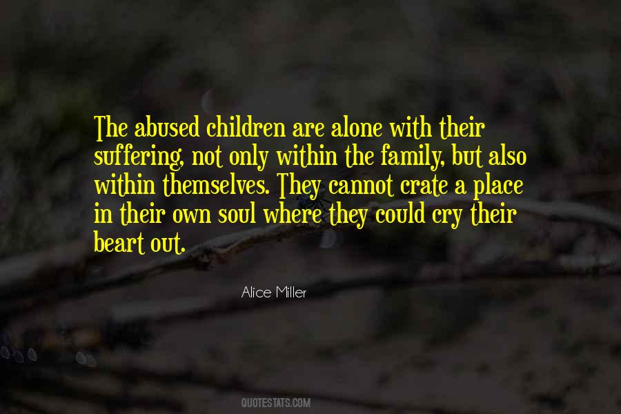 Abused Children Quotes #1352046