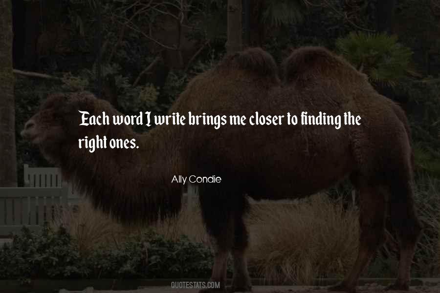 Quotes About The Right One Finding You #209819