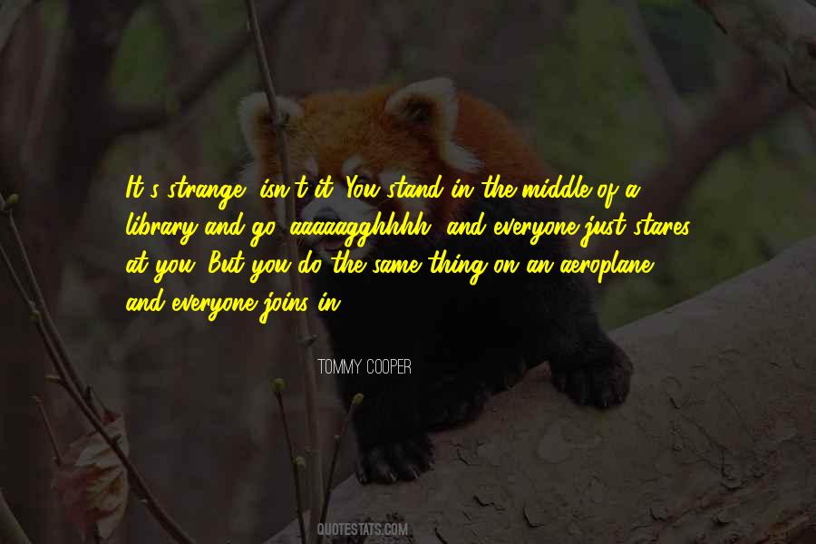 Just Stares Quotes #1606720