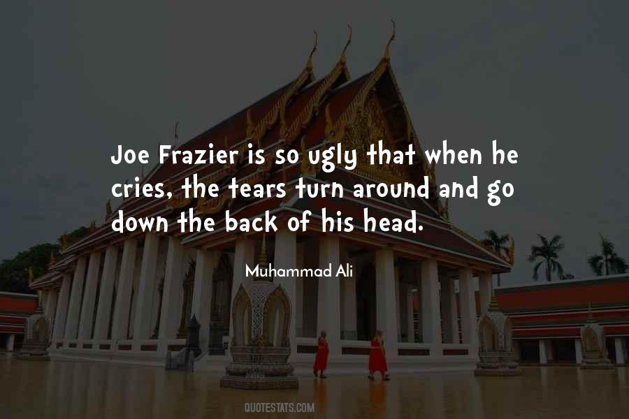 He Cries Quotes #1803273