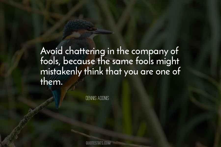 Chattering Quotes #1494718