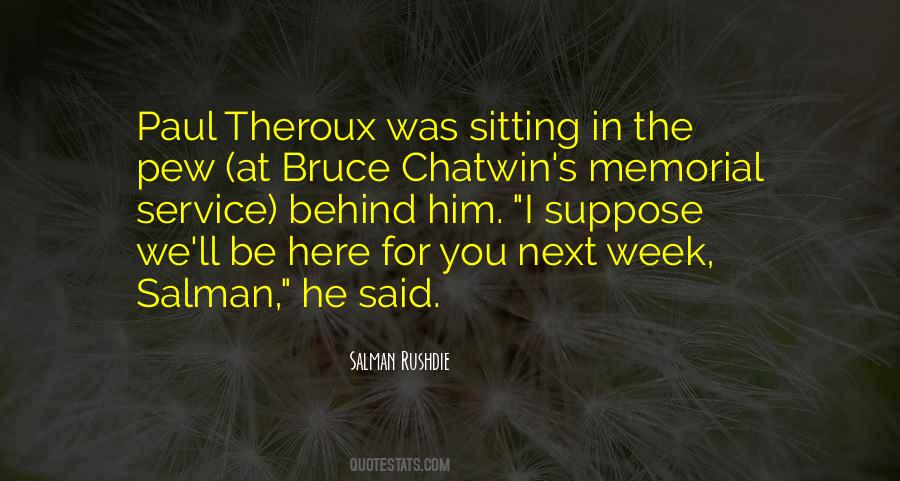 Chatwin Quotes #401760