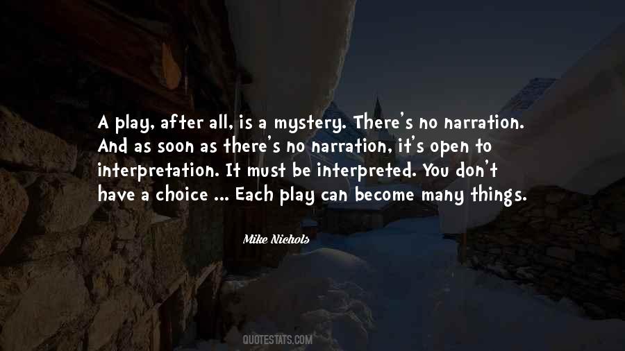 Open To Interpretation Quotes #746500