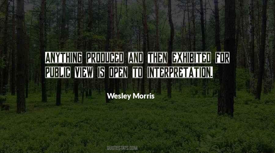Open To Interpretation Quotes #786620