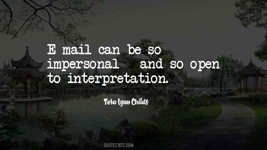 Open To Interpretation Quotes #942914
