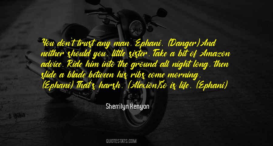 Ride Of Life Quotes #531581