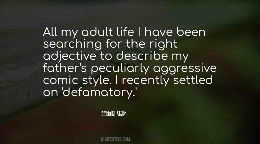 Describe Life Quotes #1124869