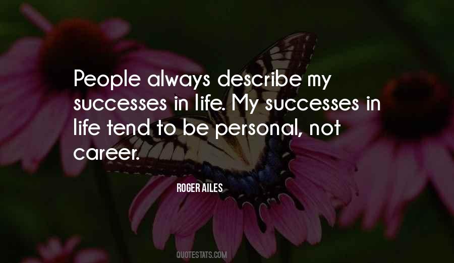 Describe Life Quotes #1185605