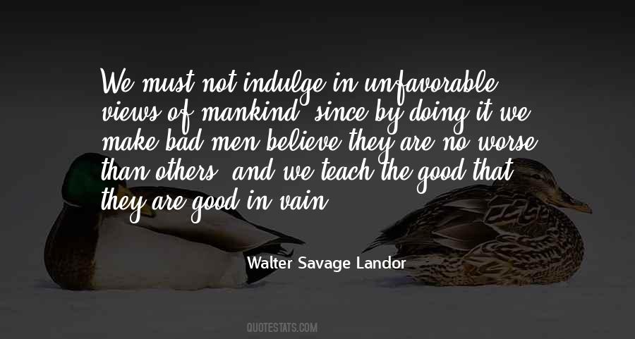 Good Of Mankind Quotes #250381