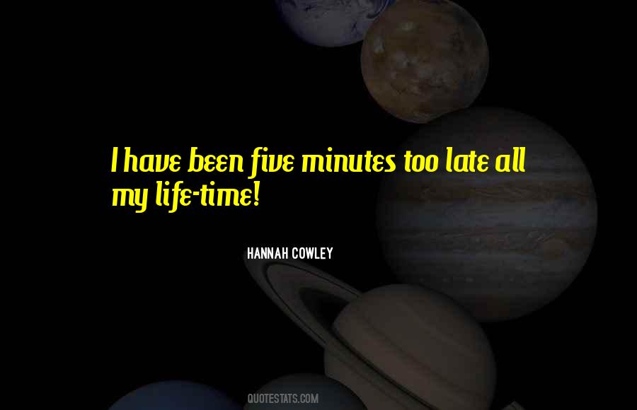 Time Minutes Quotes #128230