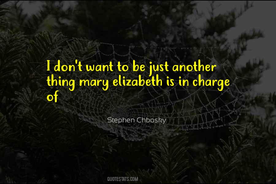 Chbosky Quotes #251613