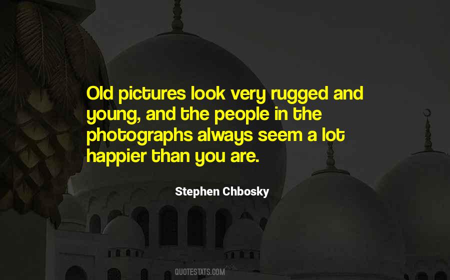 Chbosky Quotes #406025